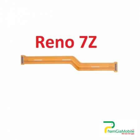 Mạch Dây Sub LCD OPPO Reno 7Z Cáp Nối Màn Hình, Cáp Nối Bo Mainboard Mạch Chủ